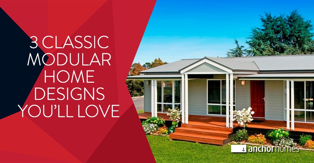 3 Classic Modular Home Designs You’ll Love.jpg