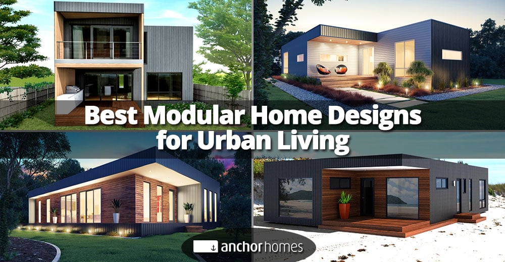 Best Modular Home Designs For Urban Living.jpg