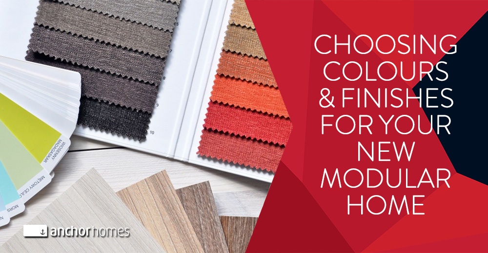 Choose-The-Right-Colours-And-Finishes-For-Your-New-Modular-Home.jpg