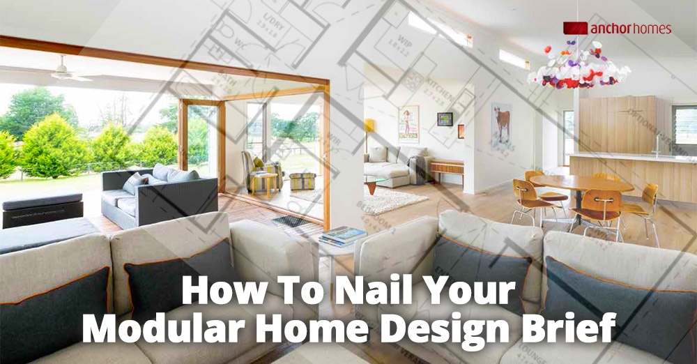 How To Nail Your Modular Home Design Brief.jpg