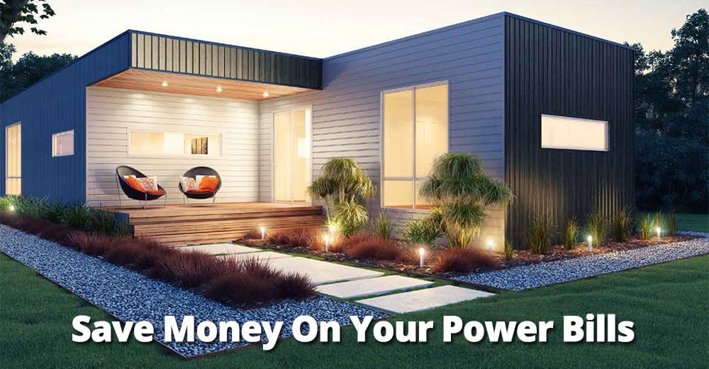 3 Ways Your New Modular Home Can Save You Money on Your Power Bills